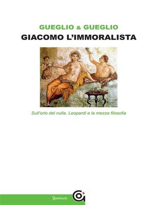 cover image of Giacomo l'immoralista